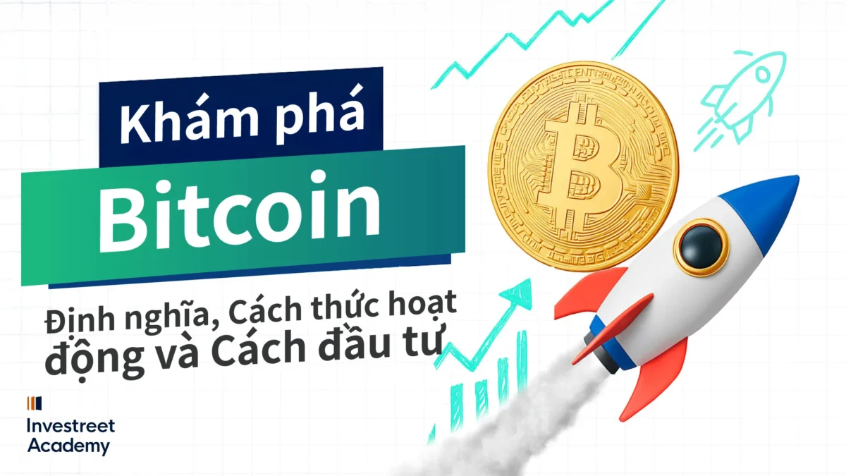 Exploring-Bitcoin-Definitions,-How-It-Works-&-How-to-Invest_VN