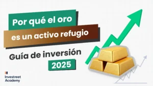 Why-Gold-Is-a-Safe-Haven-Asset-Investing-Guide-2025_ES