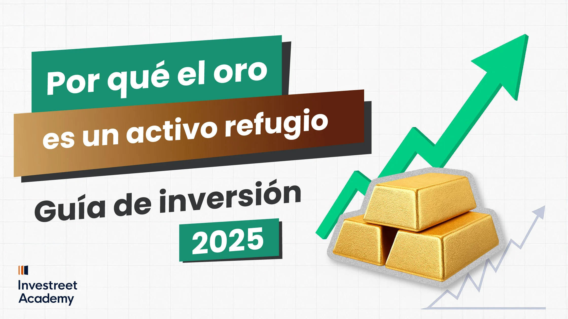 Why-Gold-Is-a-Safe-Haven-Asset-Investing-Guide-2025_ES