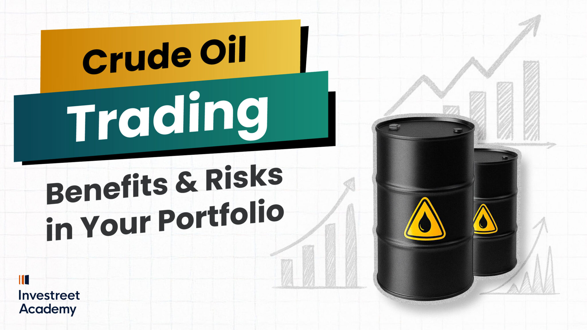 9 Oil’s Role in a Trading Portfolio Why to trade Crude Oil